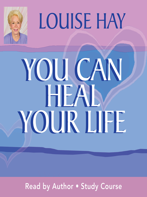 Title details for You Can Heal Your Life Study Course by Louise Hay - Available
